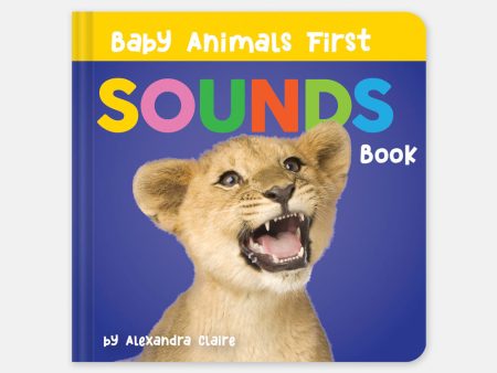 Baby Animals First Sounds Book Hot on Sale