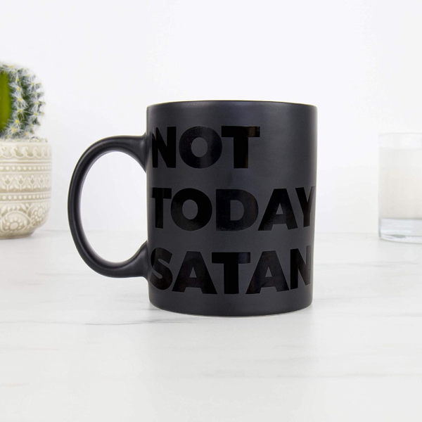 Not Today Satan Mug Cheap