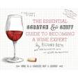 Scratch & Sniff Guide to Becoming an Expert in Wine or Whiskey Discount