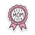 Best Mom Ever Ribbon Sticker Supply