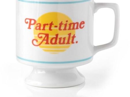 Part-Time Adult Mug Fashion