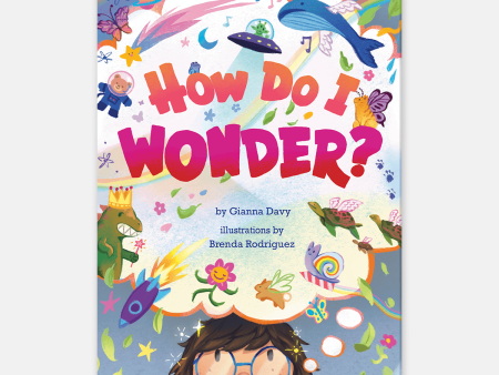 How Do I Wonder? Online now