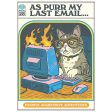 As Purr My Last Email Magnet (Steven Rhodes) Online