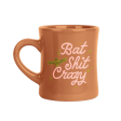 Bat Shit Crazy Diner Mug Supply