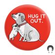 Hug it Out - Big Magnet Online now