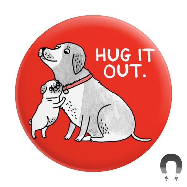 Hug it Out - Big Magnet Online now