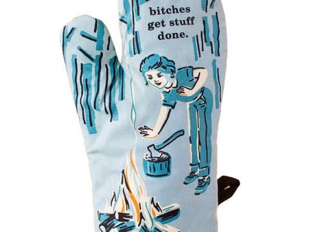 Bitches Get Stuff Done Oven Mitt Hot on Sale