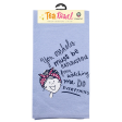 You Assholes Must Be Exhausted Tea Towel Discount