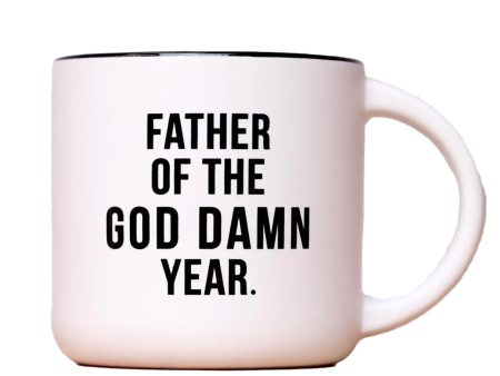 Father of the God Damn Year Mug on Sale