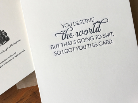 You Deserve The World Letterpress Card Sale