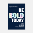 Be BOLD Today Discount