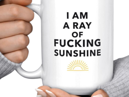 I am a Ray of F-cking Sunshine Mug Online Sale