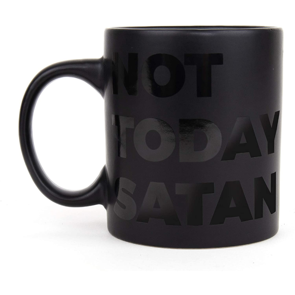 Not Today Satan Mug Cheap