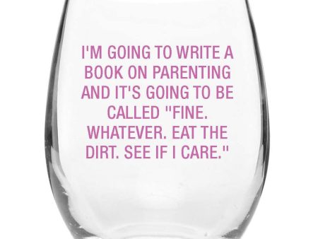 Write a Book on Parenting Wine Glass on Sale